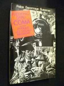 coma suivi de puisque les oiseaux meurent...