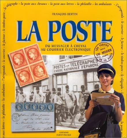 La poste : du messager à cheval au courrier téléphonique