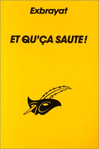 et qu'ça saute !