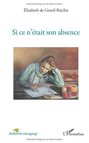 Si ce n'était son absence