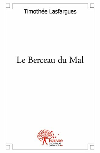 Le Berceau du Mal
