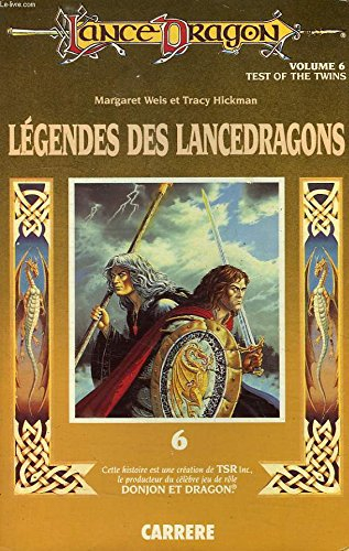 légendes des lancedragons