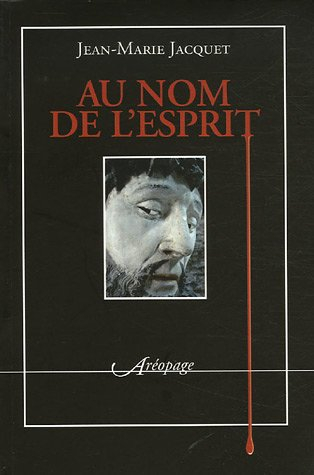 Au nom de l'esprit