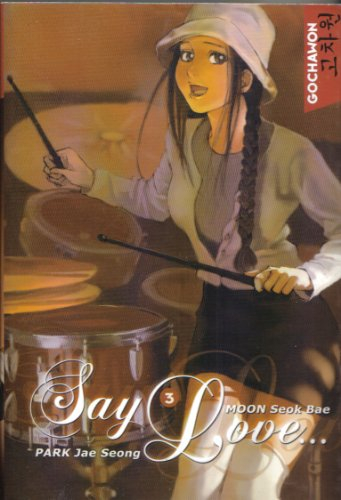 Say love.... Vol. 3
