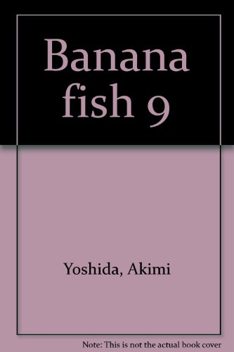 Banana fish. Vol. 9