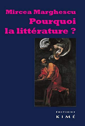 Pourquoi la littérature ?