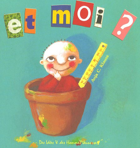 Et moi ?