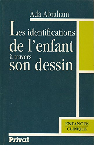 Les Identifications de l'enfant à travers son dessin