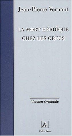 La mort héroïque chez les Grecs