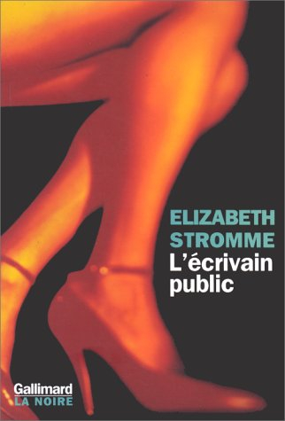 L'écrivain public : un roman d'Echo Park