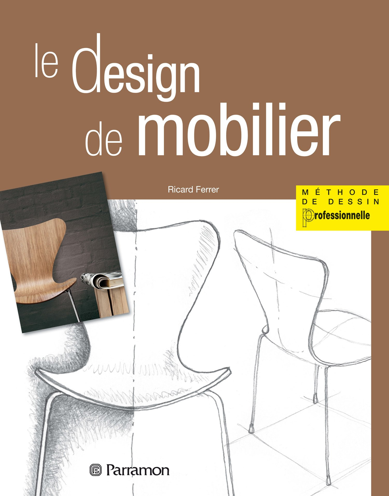Le design de mobilier : méthode de dessin professionnelle