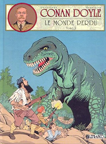 Conan Doyle : Le monde perdu. Vol. 2