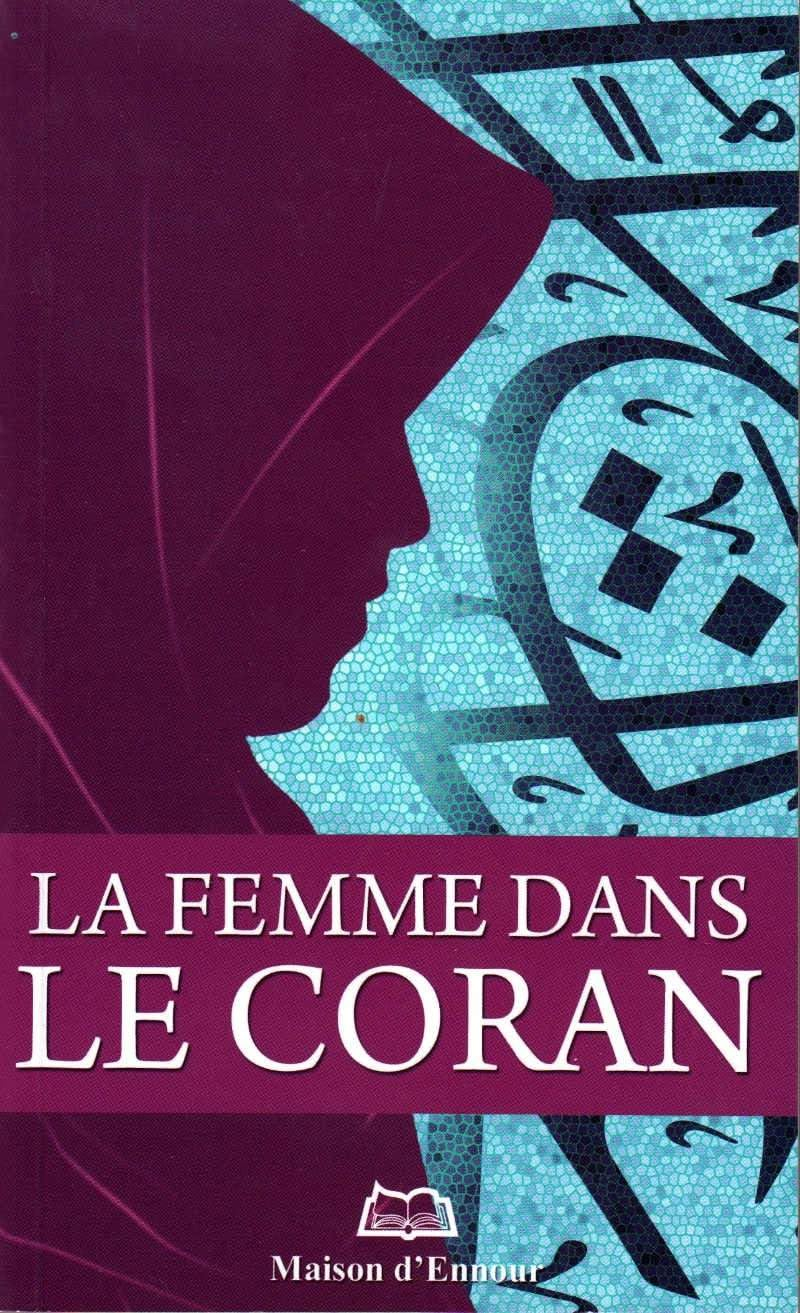 Femme (la) dans le Coran