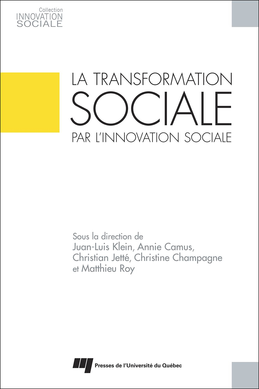 La transformation sociale par l'innovation sociale