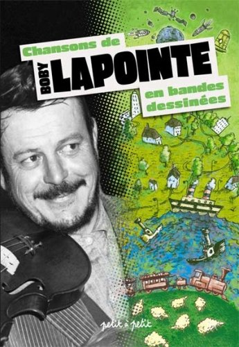 Chansons de Boby Lapointe en bandes dessinées