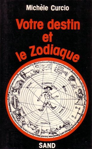votre destin et le zodiaque