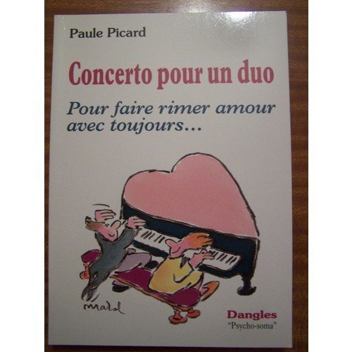 Concerto pour un duo : comment faire rimer amour avec toujours...