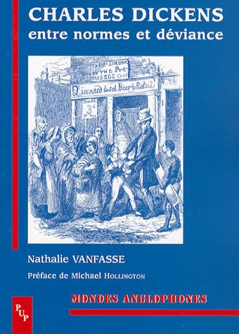 Charles Dickens : entre normes et déviance