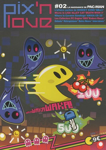 Pix'n love, n° 2. La naissance de Pac-Man
