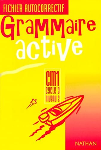 Grammaire active CM1 : fichier autocorrectif