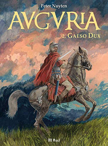 Auguria. Vol. 2. Gaeso dux