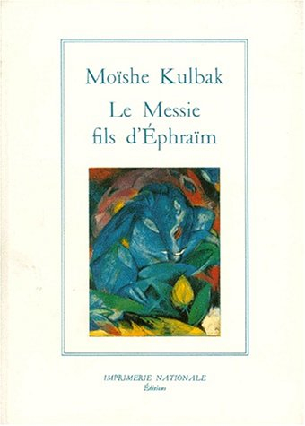 Le Messie fils d'Ephraïm