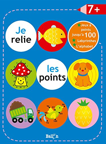 Je relie les points : 7+