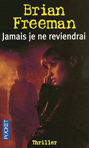 Jamais je ne reviendrai