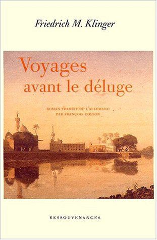 Voyages avant le déluge
