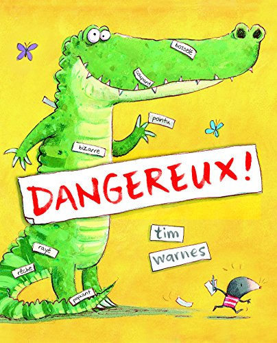 Dangereux !