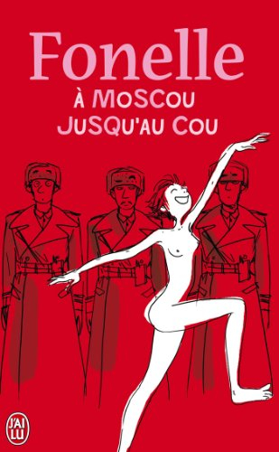 A Moscou jusqu'au cou