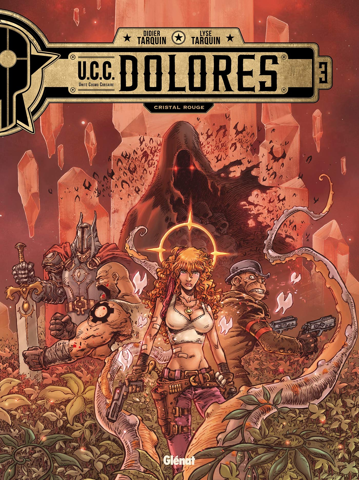 UCC Dolores. Vol. 3. Cristal rouge