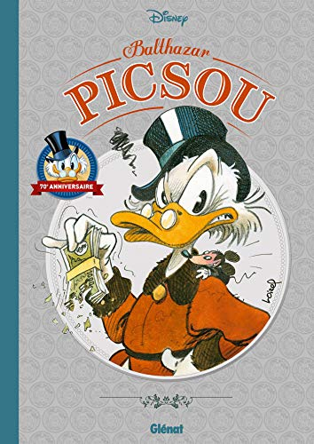 Balthazar Picsou : l'encyclopédie
