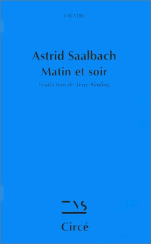 Matin et soir