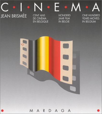 100 ans de cinéma en Belgique