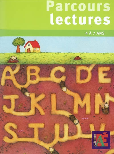 Parcours lectures : 4 à 7 ans : 14 parcours pour se construire une première culture littéraire et po