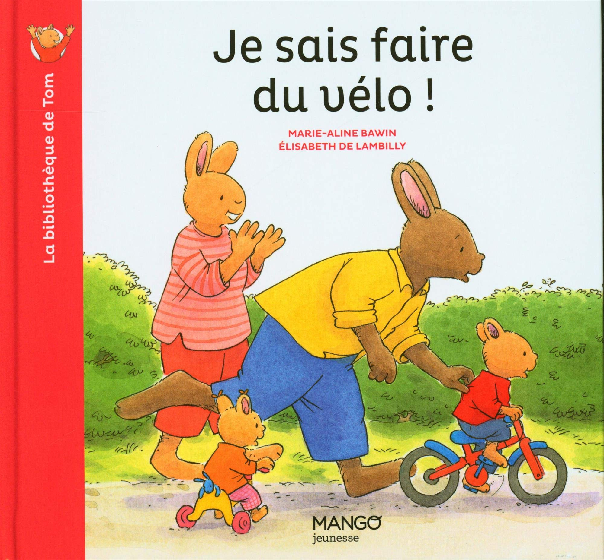Je sais faire du vélo !