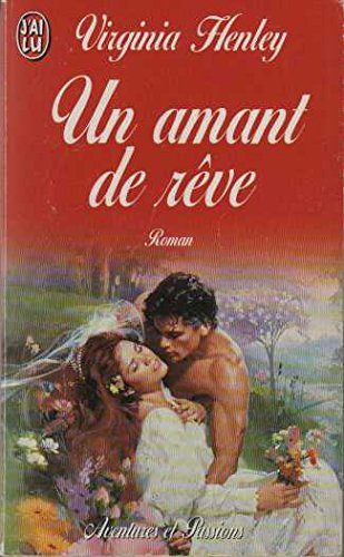 un amant de rêve