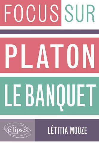 Platon, Le Banquet
