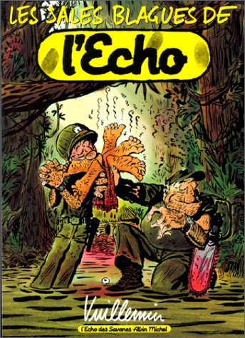 Les sales blagues de l'Echo. Vol. 1
