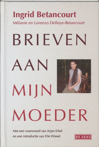 Brieven aan mijn moeder