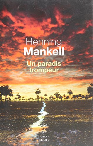 Un paradis trompeur