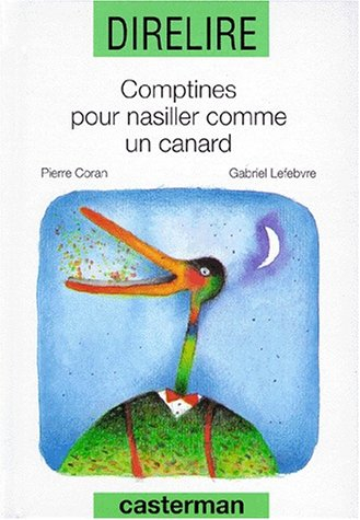 Comptines pour nasiller comme un canard