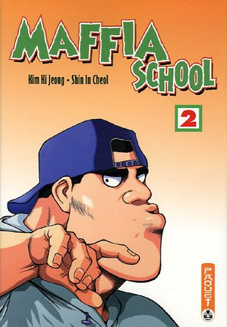Maffia school. Vol. 2