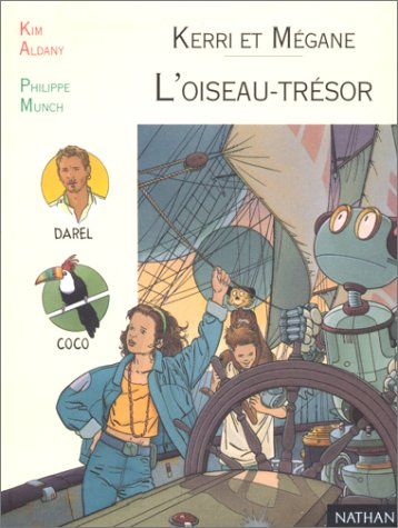 kerri et mégane : l'oiseau-trésor