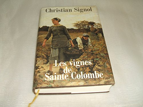 les vignes de sainte-colombe