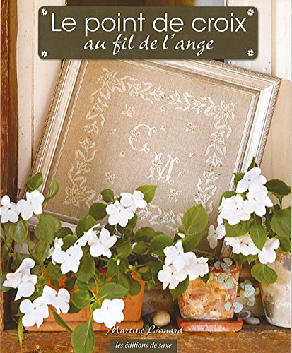 Le point de croix au fil de l'ange