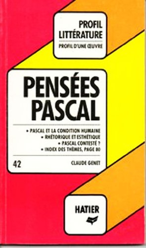 profil d'une oeuvre pensées pascal