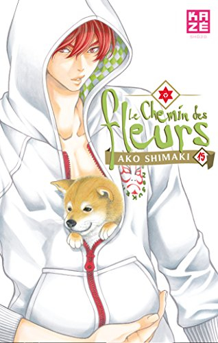 Le chemin des fleurs. Vol. 15