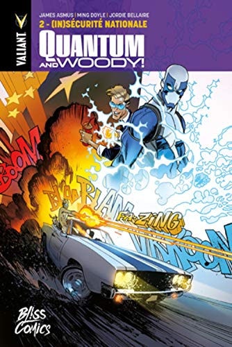 Quantum and Woody !. Vol. 2. (In)sécurité nationale